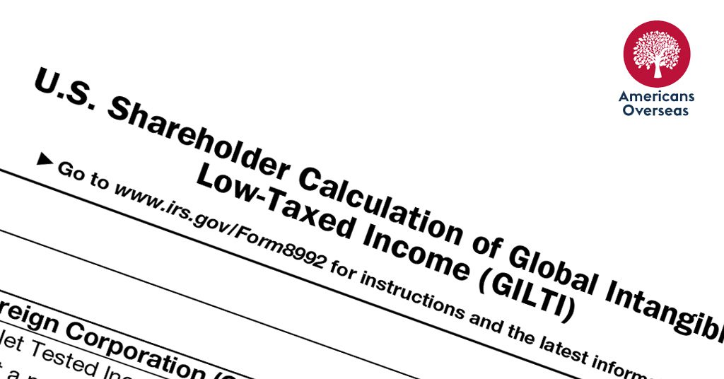 GILTI tax for Americans with a foreign company